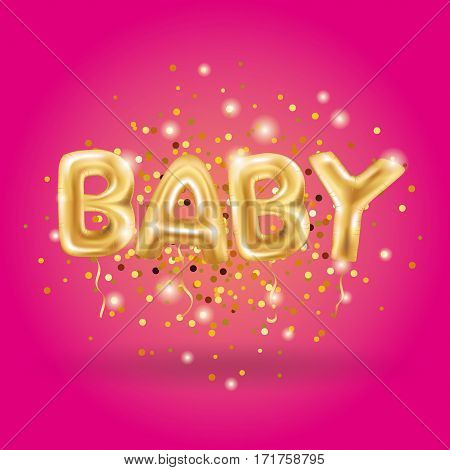 Gold letter baby balloons. Birthday gold characters balloons on pink. For celebration, party, date, invitation, event card, happy Birthday. Shine glossy metallic balloons background. Baby shower.