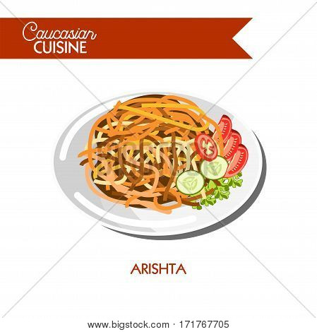 Arishta of Caucasian cuisine or kitchen. Vector icon sign for Armenian restaurant cafe menu. Traditional hand made noodle meal