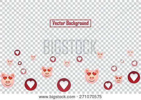Social Nets Pig Smile And Red Heart Floating Web Buttons Isolated On Transparent Background. Pig Smi