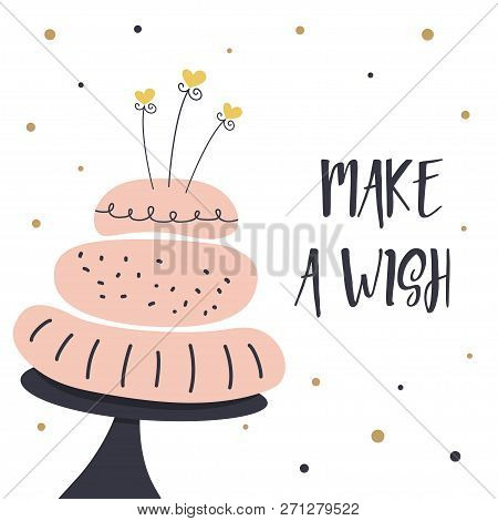 Happy Birthday Card, Cute Poster With Birthday Cake And Candy, Make A Wish Background