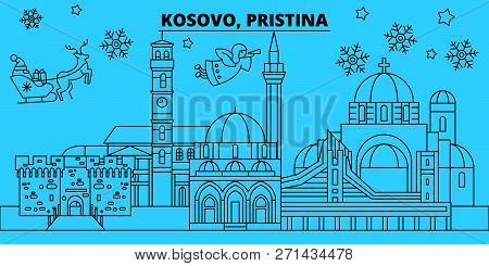 Kosovo, Pristina Winter Holidays Skyline. Merry Christmas, Happy New Year Decorated Banner With Sant