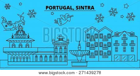 Portugal, Sintra Winter Holidays Skyline. Merry Christmas, Happy New Year Decorated Banner With Sant