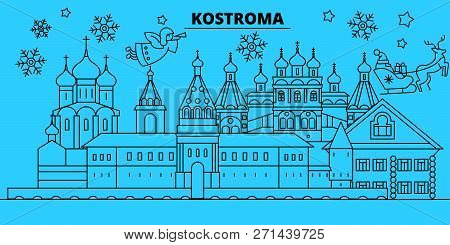 Russia, Kostroma Winter Holidays Skyline. Merry Christmas, Happy New Year Decorated Banner With Sant