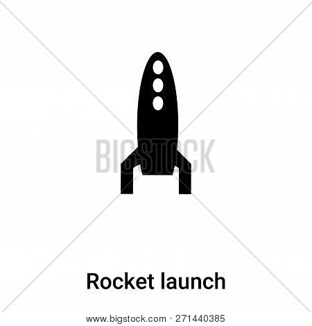 Rocket Launch Icon In Trendy Design Style. Rocket Launch Icon Isolated On White Background. Rocket L