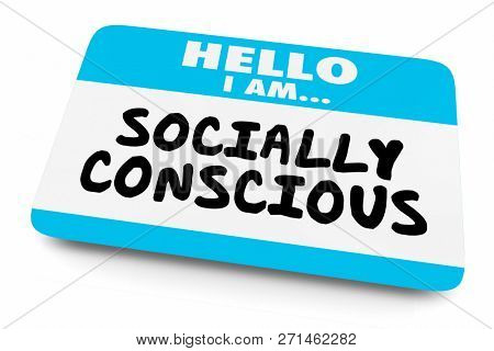 Socially Conscious Name Tag Aware Woke 3d Illustration