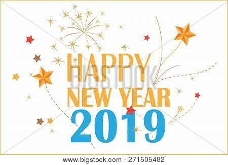 New Year 2019. Happy New Year 2019  Label. Logo For New Year Card, Poster, Design