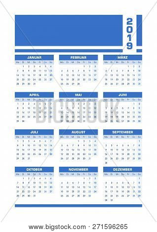 Blue 2019 German Calendar. Vector Illustration With Blank Space For Your Contents. All Elements Sort