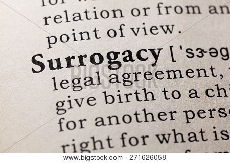 Fake Dictionary, Dictionary Definition Of The Word Surrogacy. Including Key Descriptive Words.