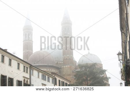 Church Of St. Antonio In The City Of Padova, Italy. Heavy Fog In The City Of Padova. Padua. Side Vie