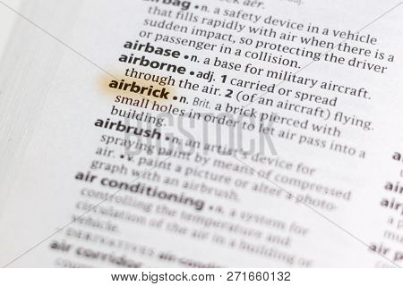 The Word Or Phrase Airbrick In A Dictionary Highlighted With Marker.