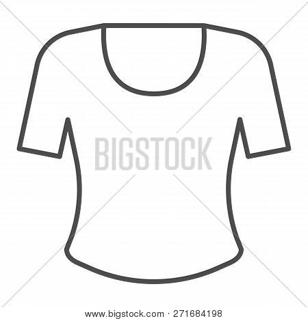 T-shirt Thin Line Icon. Shirt Vector Illustration Isolated On White. Casual Clothes Outline Style De