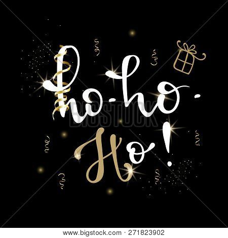 Merry Christmas Greeting Card With Calligraphy. Ho Ho Ho. Handwritten Modern Brush Lettering. Hand D