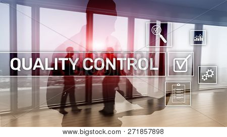Quality Control And Assurance. Standardisation. Guarantee. Standards. Business And Technology Concep
