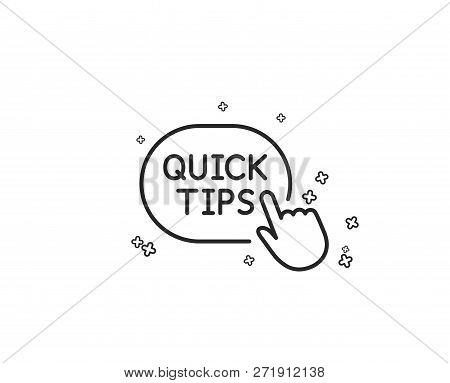 Quick Tips Click Line Icon. Helpful Tricks Sign. Geometric Shapes. Random Cross Elements. Linear Qui