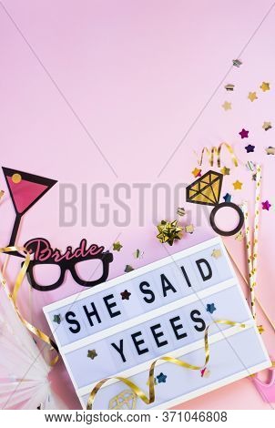 Wedding Background With Confetti And Props Around She Said Yes Text. Concept Of Hen Party. Flat Lay