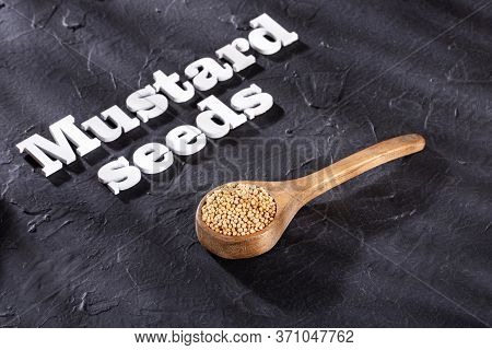 Organic Mustard Seeds - Sinapis Alba. Text Space