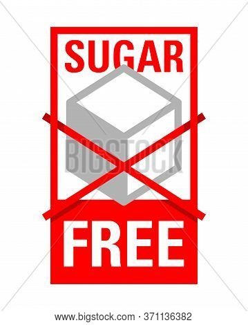 Sugar Free Sign - Crossed Sugar Cube - Sticker For Composition Visualization Of Food Products - Isol