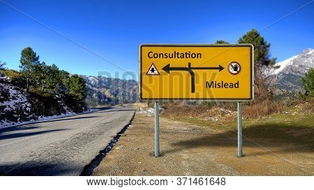 Street Sign The Direction Way To Consultation Versus Mislead