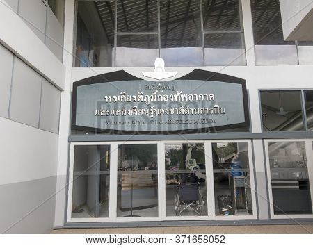 Royal Thai Air Force Museum Bangkok,thailand-18 August 2018:  Royal Thai Air Force Honorarium And Na