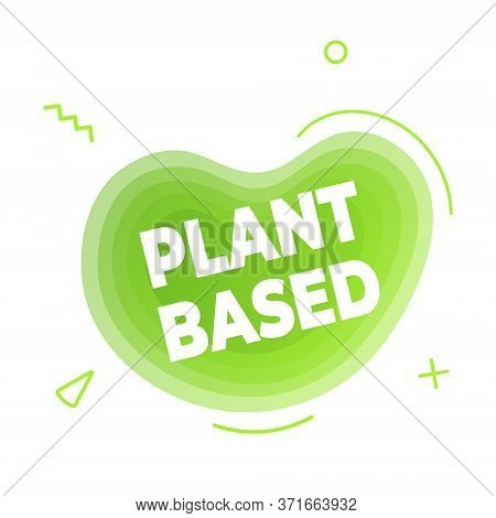 Plant Based Vegan Diet Icon Sign With Modern Liquid Abstract Elements Graphic Gradient Flat Style De
