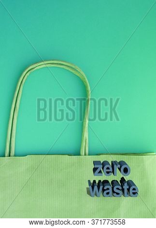 Text Inscription Zero Waste In 3d Letters On A Paper Craft Bag. The Concept Of A Waste - Free Lifest