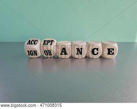 Acceptance Or Ignorance Symbol. Turned Cubes, Changes The Word 'ignorance' To 'acceptance'. Beautifu