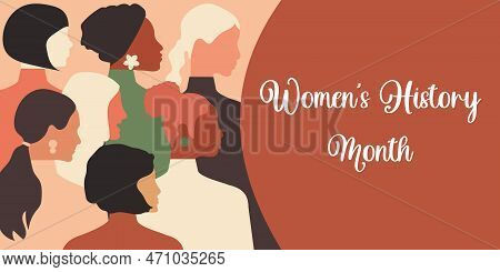 Women's History Month. Women Of Different Ages, Nationalities And Religions Come Together. Horizonta