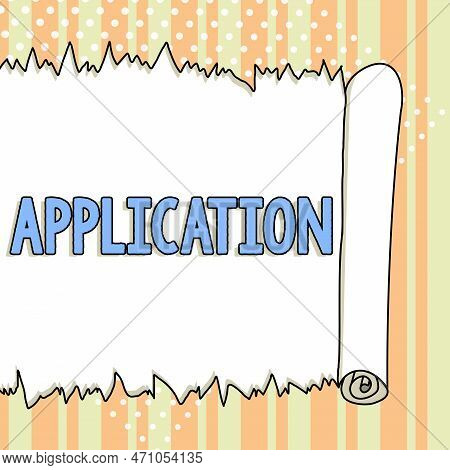 Inspiration Showing Sign Application. Word For An Order For Something Formal And Usually Written For