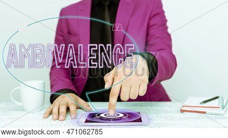 Text Caption Presenting Ambivalence. Concept Meaning Attitudes Or Feelings Attraction And Repulsion 