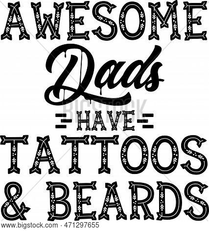 Men Fitness Tank Awesome Dads Have Tattoos And Beards Tank Top Funny Fathers Day Shirt