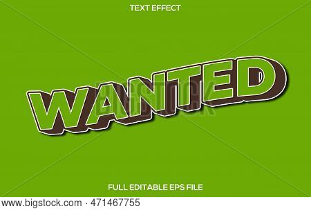 Wanted 3d Editable Text Effect Template, Text Effect Style