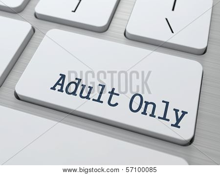 Adult Only Button on White Computer Keyboard.
