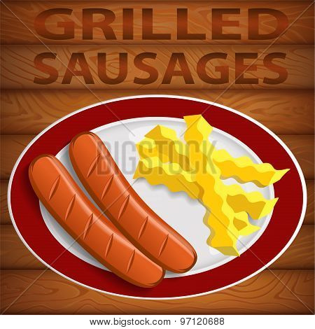 SAUSAGES GRILLED & FRENCH FRY