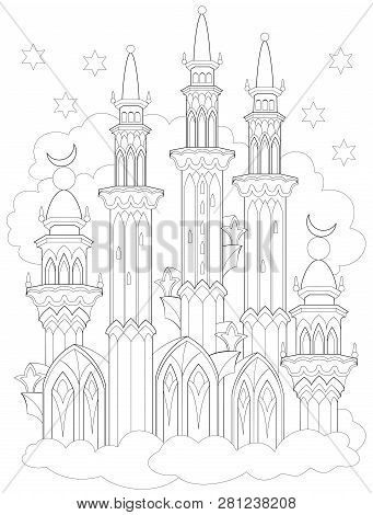 Black And White Page For Coloring. Fantasy Drawing Of Arab Castle From A Fairy Tale. Worksheet For C