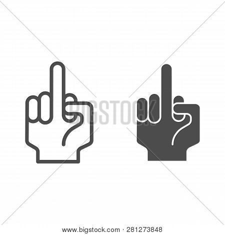 Fuck Off Sign Line And Glyph Icon. Hand Gesture Vector Illustration Isolated On White. Middle Finger