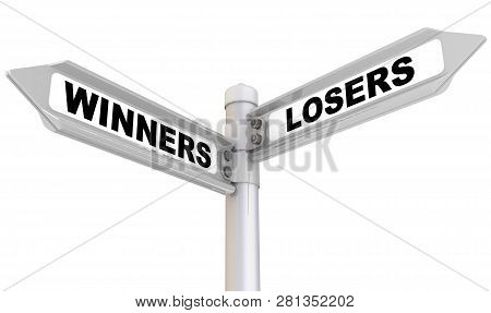 Winners And Losers. Way Mark. Road Sign With Black Words Winners And Losers. Isolated. 3d Illustrati