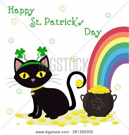 St.patrick S Day. Black Cat In The Bezel With Clover, Bowler With Gold Coins, Rainbow, Clover. Carto