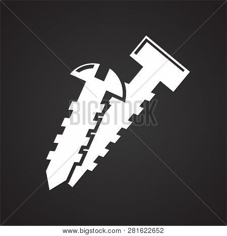 Screw Icon On Black Background For Graphic And Web Design, Modern Simple Vector Sign. Internet Conce