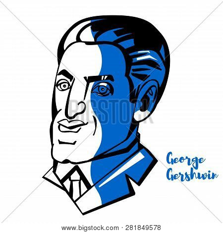 George Gershwin Engraved Vector Portrait With Ink Contours.american Composer And Pianist  Whose Comp