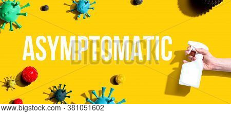 Asymptomatic Theme With Sanitizing Spray And Viruses
