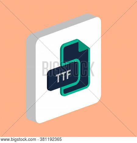 Ttf Document Simple Vector Icon. Illustration Symbol Design Template For Web Mobile Ui Element. Perf