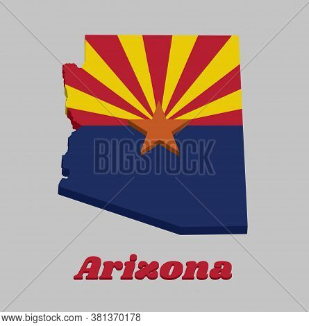 3d Map Outline And Flag Of Arizona, Red And Weld-yellow On The Top Half, With Star And The Rest Of T