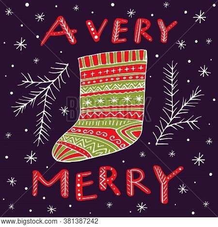 A Verry Merry, Hand Written Lettering, Doodle Element, Vector Illustration For Christmas And New Yea