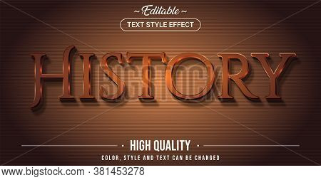 Editable Text Style Effect - History Theme Style. Graphic Design Element.
