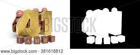 Inscription In German 41 Years, Consisting Of A Gold Number Forty-one And Round Candies Filling The 