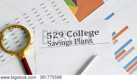 529 College Saving Plans Text On The Cart. Business And Finance Concept.