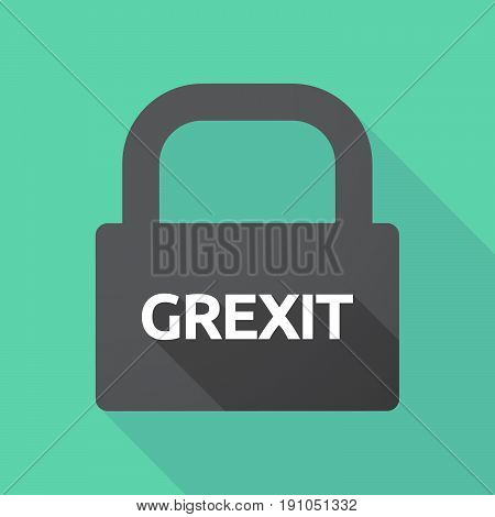 Long Shadow Lock With  The Text Grexit