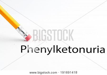 Closeup of pencil eraser and black phenylketonuria text. Phenylketonuria. Pencil with eraser.