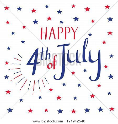 Happy 4th of July. Calligraphy and stars in blue and red colors for your design. Vector illustration on white background.