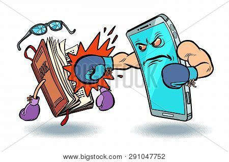 Smartphone Against Book. Enmity Of Technology And Culture Concept. Comic Cartoon Pop Art Vector Retr